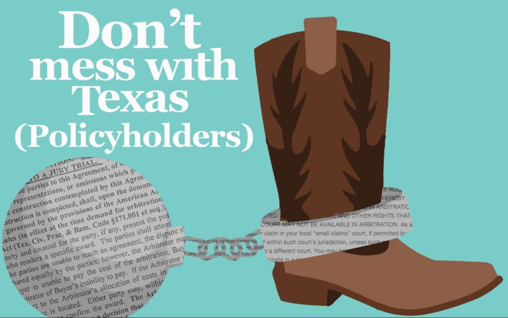 Texas Policyholders Succeed In Forced Arbitration Gambit by the Texas Insurance Industry